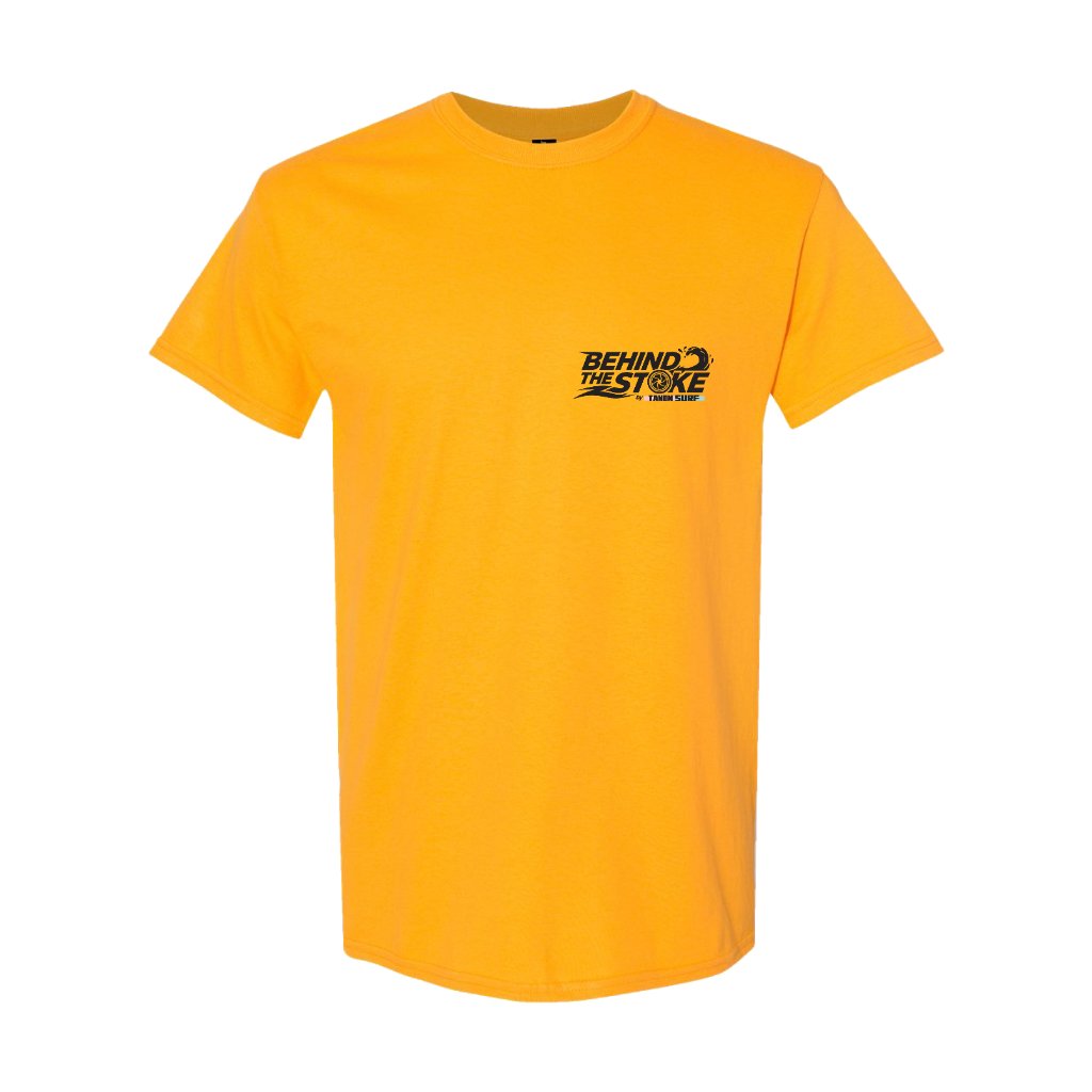 Behind the Stoke Tee - Gold Front