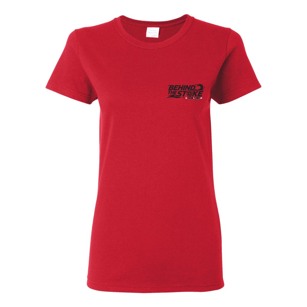 Behind the Stoke Women's Tee - Red Front